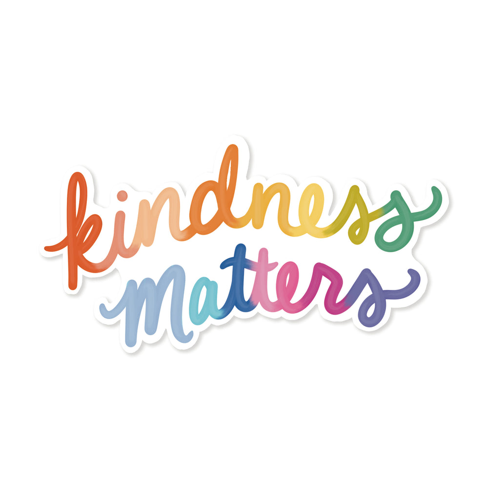 Kindness Matters Sticker – Slightly Stationery